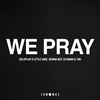 WE PRAY (And So We Pray Version)