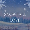 Snowfall Love