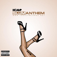 K CAMP - Slum Anthem