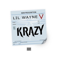 Lil Wayne - Krazy