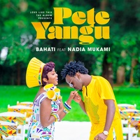 Pete Yangu Bahati