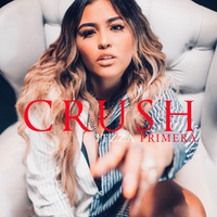 Crush Creado Por Itzza Primera Canciones Populares En Tiktok