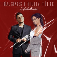 Hasbelkader Bilal Sonses & Yıldız tilbe
