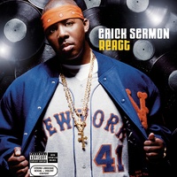Erick Sermon - React
