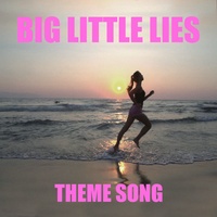 Big Little Lies (TV Theme) Voidoid