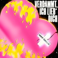 Verdammt ich lieb' Dich Mike Singer
