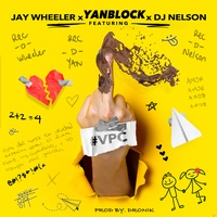Vete Pal Carajo Yan Block & Jay Wheeler & Dj Nelson