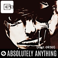 Absolutely Anything (feat. Or3o) CG5