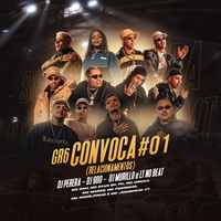 GR6 Convoca #01 (Relacionamentos) Mc Davi & pk & MC Marks