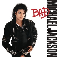 Bad (2012 Remaster) Michael Jackson