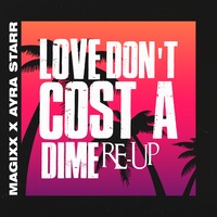Love Don't Cost A Dime (Re-Up) Magixx & Ayra Starr