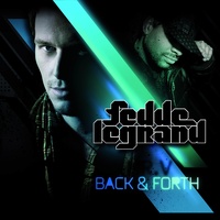 Fedde Le Grand - Back & Forth