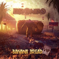 Brondo - Banana Bread VIP