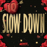 Iq - Slow Down
