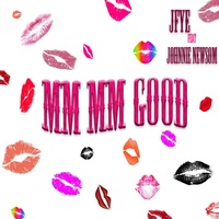 Mm Mm Good Feat Johnnie Newsom Created By Jfye Popular Songs On Tiktok