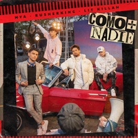 Como + Nadie MYA & Lit Killah & Rusherking