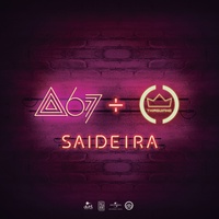 Saideira Atitude 67