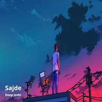 Deep Joshi - Sajde
