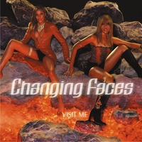 Changing Faces - Come Over