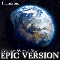 Pianistec - Universal Studios Theme (Epic Version)