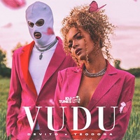 Devito & Teodora - Vudu