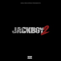 Jackboy - Where I'm From