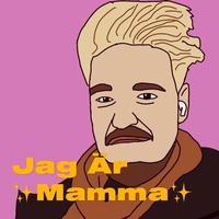 Jag Är Mamma EMIL HENROHN