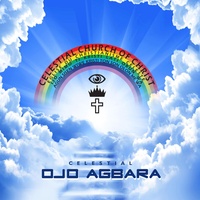 Celestial - Ojo Agbara