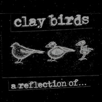 Clay Birds - hush