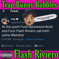 Trap Bunny Bubbles created by Flash Riviero Popular songs on TikTok