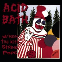 Acid Bath - Dope Fiend