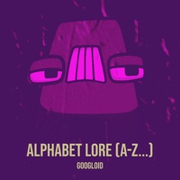 All 52 Alphabet Lore Letters + 6 Transformations Part 2 / 3 :  r/alphabetfriends