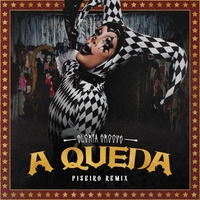 A QUEDA - Piseiro Remix Gloria Groove