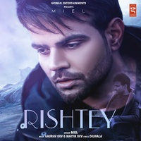 miel - Rishtey 1