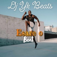 Esare o Beat Dj Yk Beats