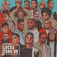 REDIMI2 - Locos Como Yo