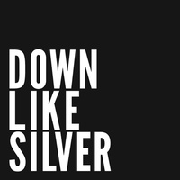 Down Like Silver - Wolves
