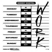 Sonny Digital - Work