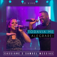 Todavia Me Alegrarei (Ao Vivo)