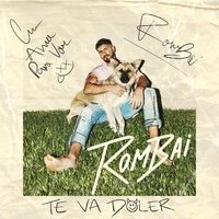 Rombai - Te Va Doler