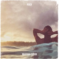 Waayaha Cusub - Kaca