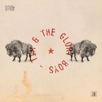 Tim & The Glory Boys - Float