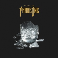 PhaseOne - Break Em