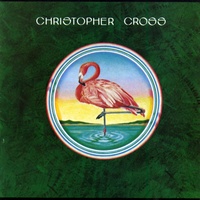 Christopher Cross - Never Be the Same