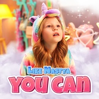 Like Nastya - You Can | TikTok