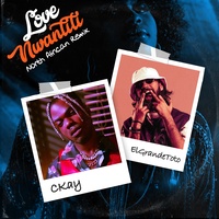 love nwantiti (feat. ElGrande Toto) [North African Remix] CKay