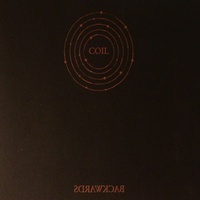 Coil - Backwards
