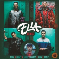 Ella (Remix) Boza & Lunay & Lenny Tavárez & Juhn & Beéle