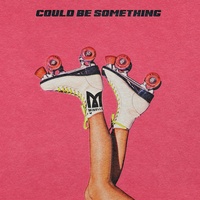 Minelli - Could Be Something | TikTok