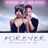 Eazzy - Forever